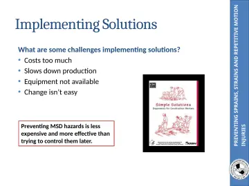 Slide 36: PREVENTING SPRAINS, STRAINS AND REPETITIVE MOTION