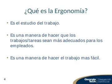 Slide 4: ¿Qué es la Ergonomía?