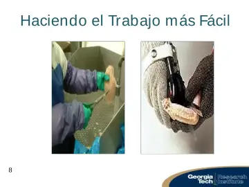 Slide 8: Haciendo el Trabajo m ás Fácil