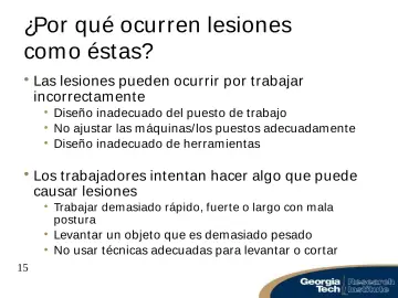 Slide 15: ¿Por qué ocurren lesiones com o éstas?
