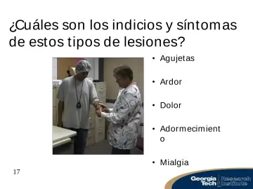 Slide 17: ¿Cuáles son los indicios y síntomas de estos tipos de lesiones?