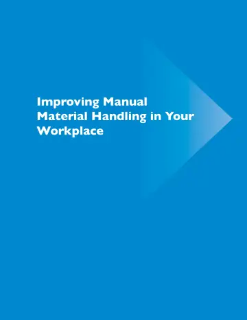 Page 7: Improving Manual Material Handling in Your Workplace