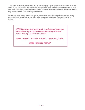 Page 16: NIOSH believes that better work practices and tools can reduce the frequency and…