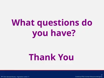 Slide 57: What questions do you have?