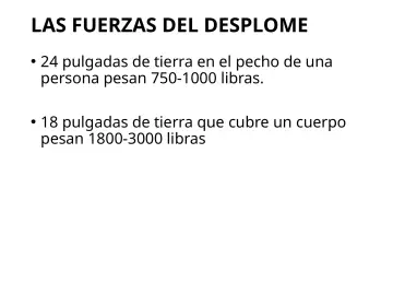 Slide 25: LAS FUERZAS DEL DESPLOME