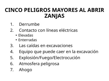 Slide 31: CINCO PELIGROS MAYORES AL ABRIR ZANJAS