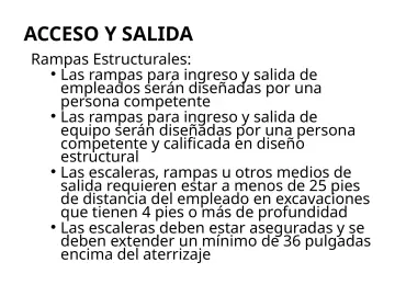 Slide 41: ACCESO Y SALIDA