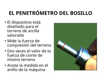 Slide 117: EL PENETRÓMETRO DEL BOSILLO