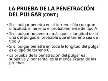Slide 122: LA PRUEBA DE LA PENETRACIÓN DEL PULGAR (CONT.)