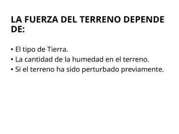 Slide 125: LA FUERZA DEL TERRENO DEPENDE DE: