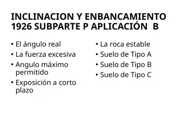 Slide 141: INCLINACION Y ENBANCAMIENTO 1926 SUBPARTE P APLICACIÓN B