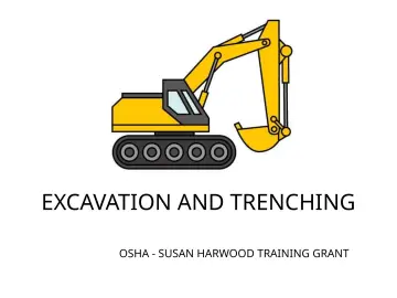 Slide 1: EXCAVATION AND TRENCHING