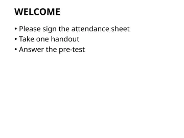 Slide 2: WELCOME