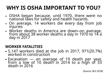 Slide 7: WHY IS OSHA IMPORTANT TO YOU?