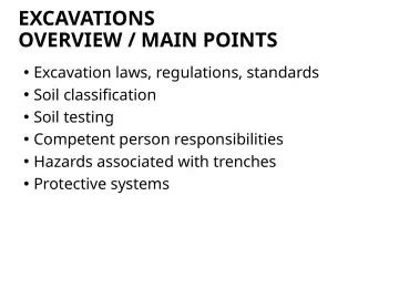 Slide 22: EXCAVATIONS OVERVIEW / MAIN POINTS