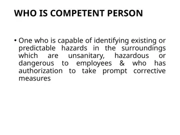 Slide 65: WHO IS COMPETENT PERSON