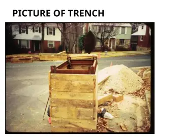 Slide 84: PICTURE OF TRENCH
