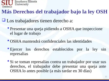 Slide 12: Más Derechos del trabajador bajo la ley OSH