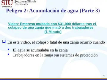 Slide 47: Peligro 2: Acumulación de agua (Parte 3)