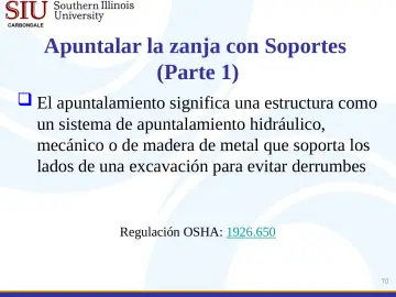 Slide 70: Apuntalar la zanja con Soportes