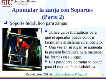 Slide 71: Apuntalar la zanja con Soportes