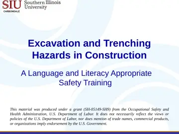 Slide 1: Excavation and Trenching Hazards in Construction