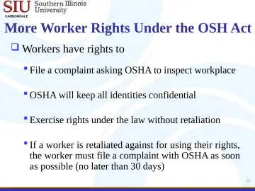Slide 12: More Worker Rights Under the OSH Act