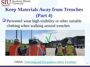 Slide 91: Keep Materials Away from Trenches