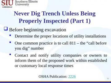 Slide 93: Never Dig Trench Unless Being Properly Inspected (Part 1)