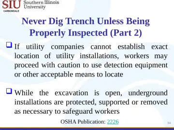 Slide 94: Never Dig Trench Unless Being