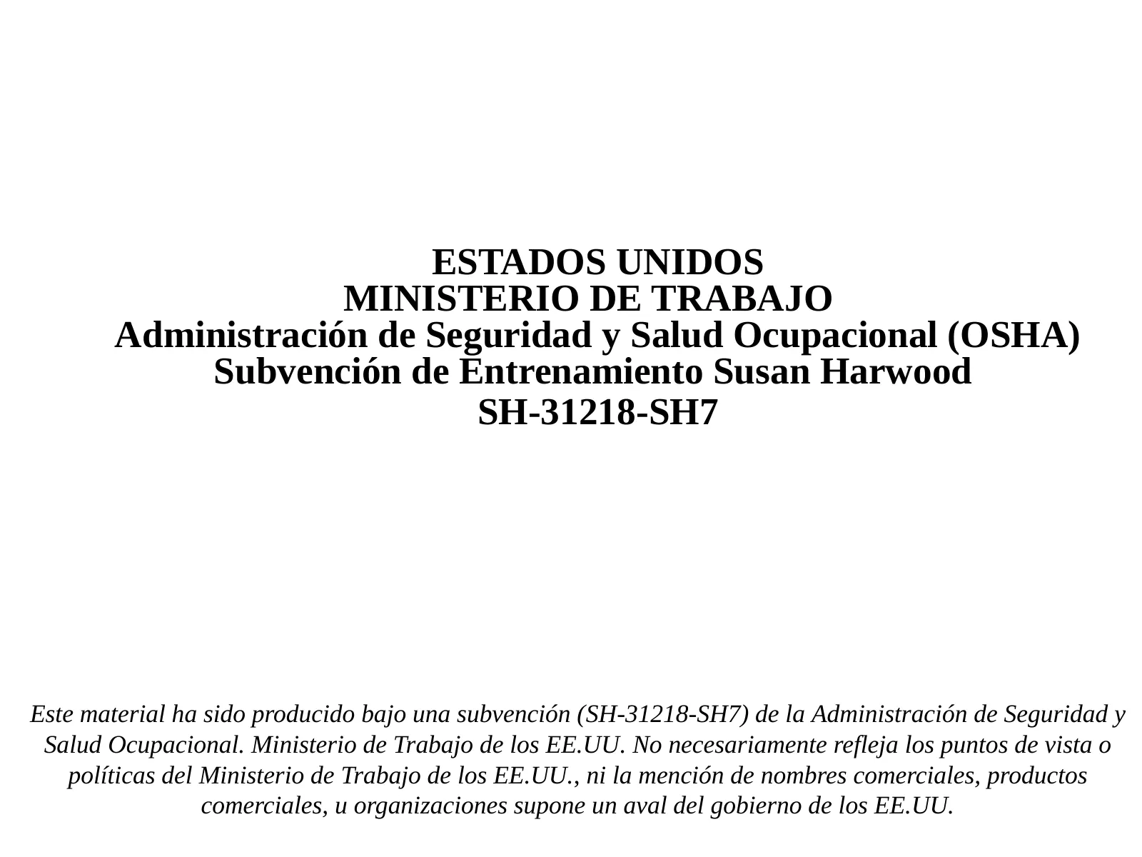 Entrenamiento de Seguridad para Excavación y Zanjado, slide 1: Reconocimiento