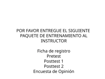 Slide 60: POR FAVOR ENTREGUE EL SIGUIENTE