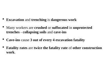 Slide 13: Cave-in Hazard in Excavations and Trenches