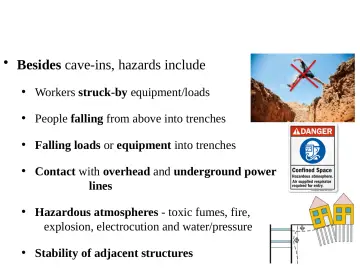 Slide 45: Other Excavation and Trenching Hazards