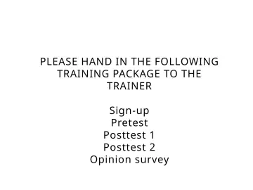 Slide 60: PLEASE HAND IN THE FOLLOWING