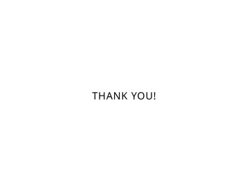 Slide 61: THANK YOU!