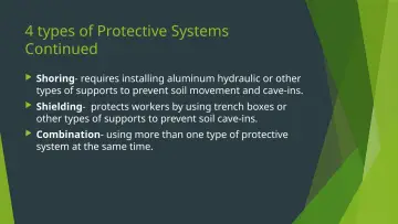 Slide 5: 4 types of Protective Systems Continued