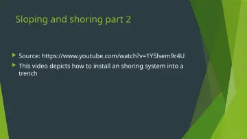 Slide 20: Sloping and shoring part 2
