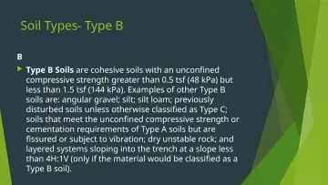 Slide 7: Soil Types- Type B