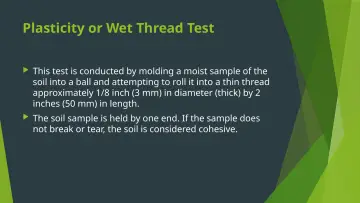Slide 15: Plasticity or Wet Thread Test