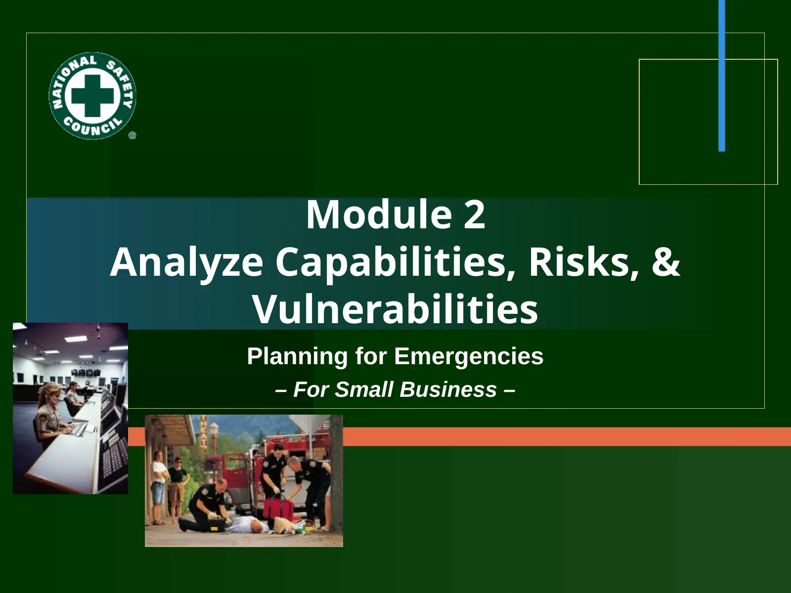 Module 2: Analyze Capabilities, Risks, and Vulnerabilities, slide 1: Module 2