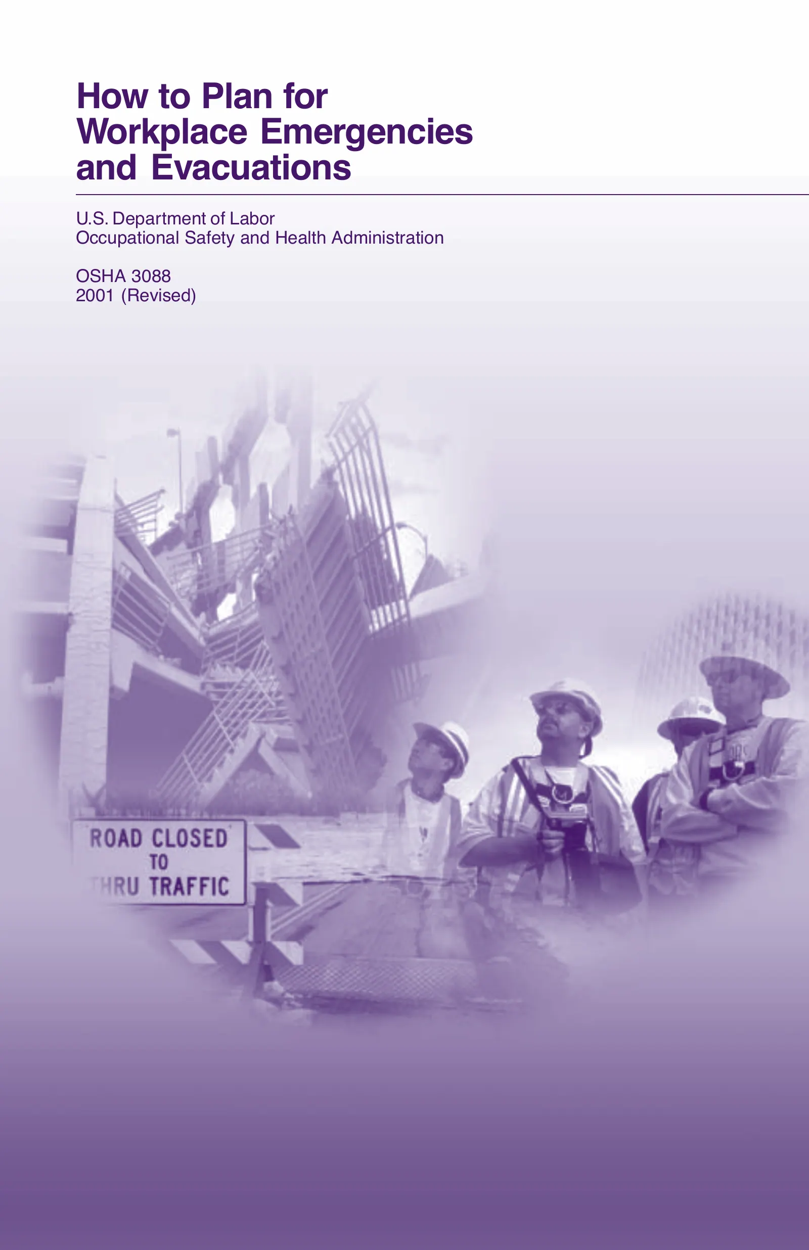 Emergency Action Plans: How to Plan for Workplace Emergencies and Evacuations (OSHA 3088), page 1: How to Plan for