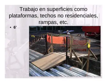 Slide 30: Trabajo en superficies como plataformas, techos no residenciales, rampas, etc.