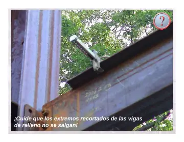 Slide 117: ¡Cuide que los extremos recortados de las vigas de relleno no se salgan!