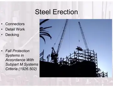 Slide 54: Steel Erection