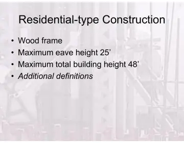 Slide 92: Residential-type Construction