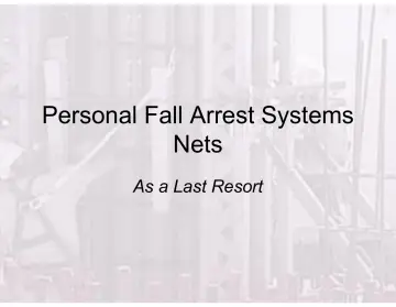 Slide 100: Personal Fall Arrest Systems