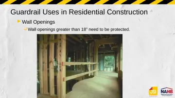 Slide 16: Guardrail Uses in Residential Construction