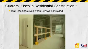 Slide 19: Guardrail Uses in Residential Construction