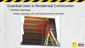 Slide 24: Guardrail Uses in Residential Construction